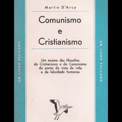 Comunismo e Cristianismo | de Martin D'Arcy