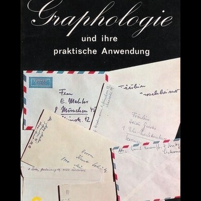 Graphologie und Ihre Praktische Anwendung | de Curt Brenger