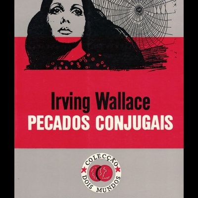 Pecados Conjugais | de Irving Wallace