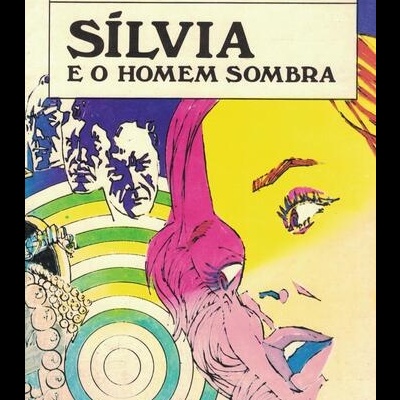 Sílvia e o Homem Sombra | de Suzanne Pairault