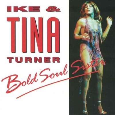 Ike & Tina Turner | Bold Soul Sister [CD]