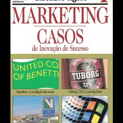 Marketing - Casos de Inovação e Sucesso 4
