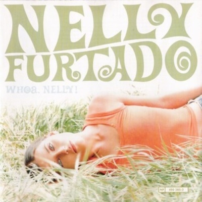 Nelly Furtado | Whoa Nelly! [CD]