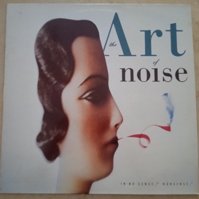 The Art of Noise | Is No Sense? Nonsense! [LP]