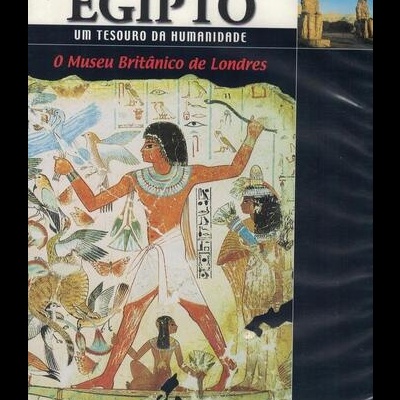 Egipto: Um Tesouro da Humanidade - 26 - O Museu Britânico de Londres [DVD]