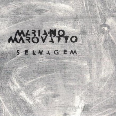 Mariano Marovatto | Selvagem [CD]