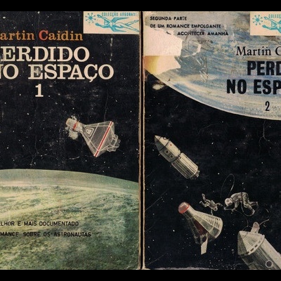 Perdido no Espaço [2 Volumes] | de Martin Caidin