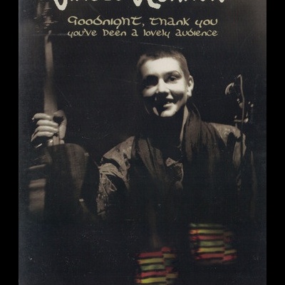 Sinéad O'Connor | Goodnight, Thank You You've Been a Lovely Audience - Live in Dublin [DVD]