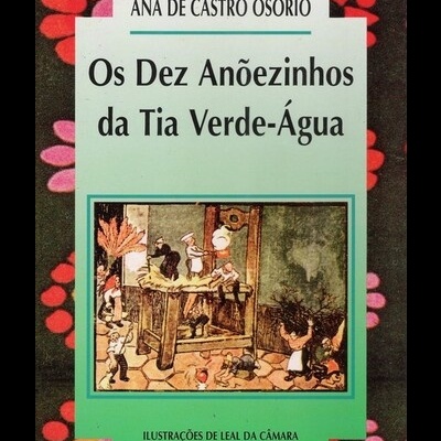 Os Dez Anõezinhos da Tia Verde-Água | de Ana de Castro Osório