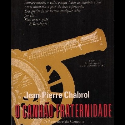O Canhão Fraternidade [4 Volumes] | de Jean-Pierre Chabrol