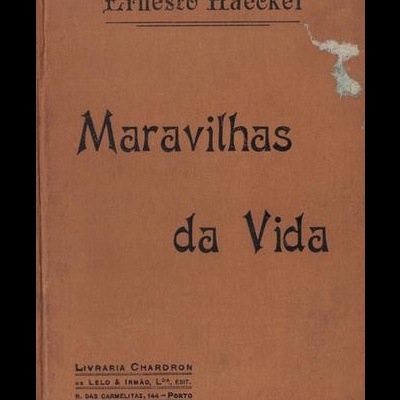 Maravilhas da Vida | de Ernesto Haeckel