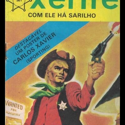 Xerife - N.º 381 - Com Ele Há Sarilho
