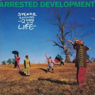 Arrested Development | 3 Years, 5 Months and 2 Days in the Life of... [CD]