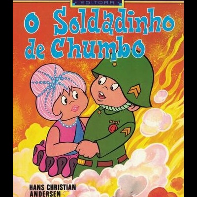 O Soldadinho de Chumbo | de Hans Christian Andersen