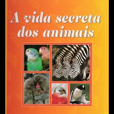 A Vida Secreta dos Animais