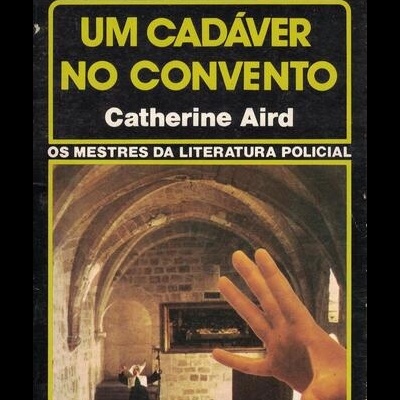 Um Cadáver no Convento | de Catherine Aird