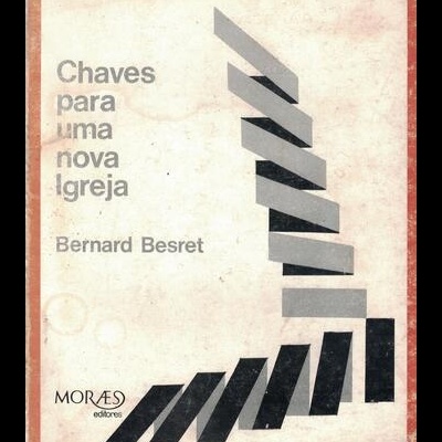 Chaves Para Uma Nova Igreja | de Bernard Besret