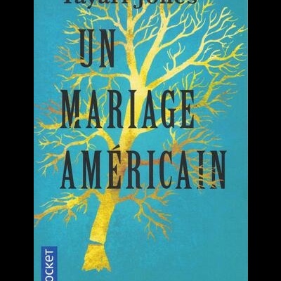 Un Mariage Américain | de Tayari Jones