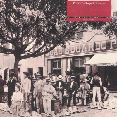 Madeira - Roteiros Republicanos | de Rui Carita