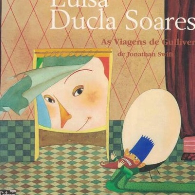 As Viagens de Gulliver de Jonathan Swift | de Luísa Ducla Soares