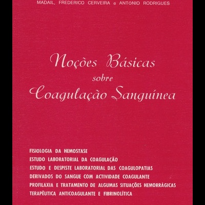 Noções Básicas Sobre Coagulação Sanguínea | de Vários Autores