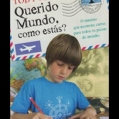Querido Mundo, Como Estás? | de Toby Little