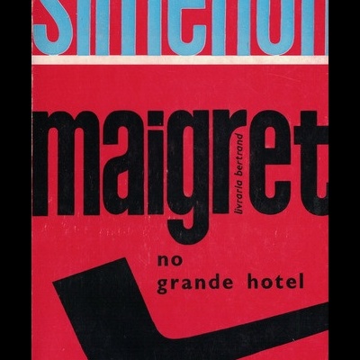 Maigret no Grande Hotel | de Georges Simenon