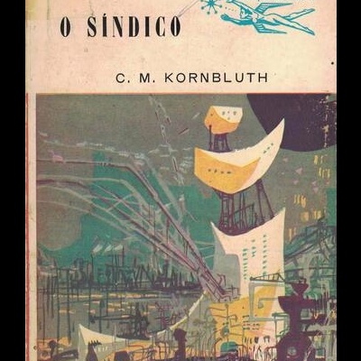 O Síndico | de C. M. Kornbluth