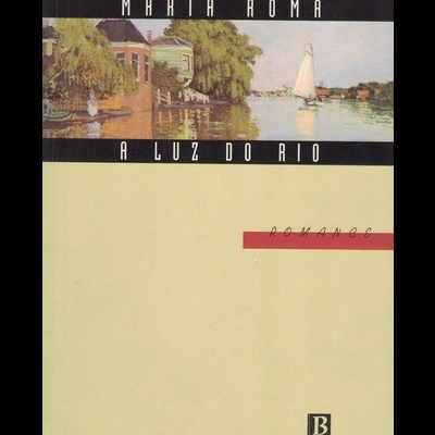 A Luz do Rio | de Maria Roma