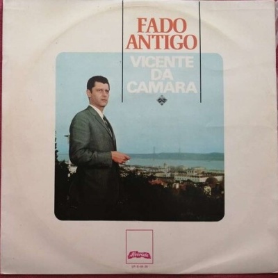 Vicente da Câmara | Fado Antigo [LP]