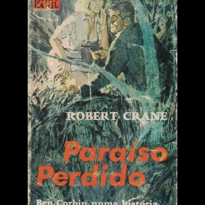 Paraíso Perdido | de Robert Crane