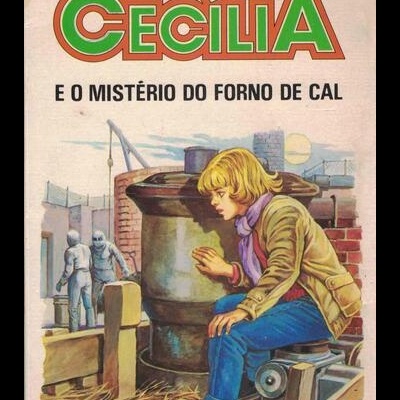 Cecília e o Mistério do Forno de Cal | de Georges Bayard