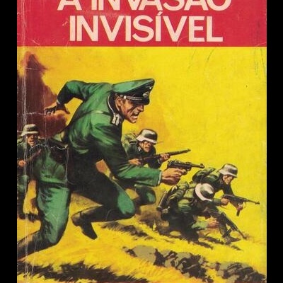 Combate - N.º 117 - A Invasão Invisível