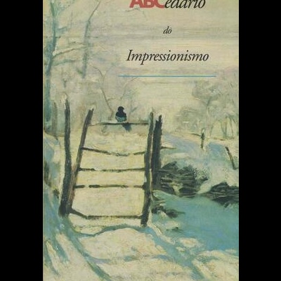 ABCedário do Impressionismo | de Laurence Madeline e Dominique Lobstein