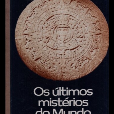 Os Últimos Mistérios do Mundo