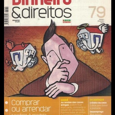 Dinheiro & Direitos - N.º 79 - Janeiro/Fevereiro 2007