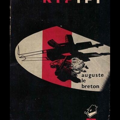 Rififi | de Auguste le Breton