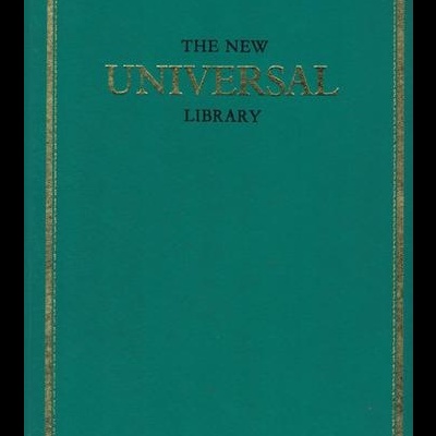 The New Universal Library [22 Volumes]