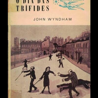 O Dia das Trífides | de John Wyndham