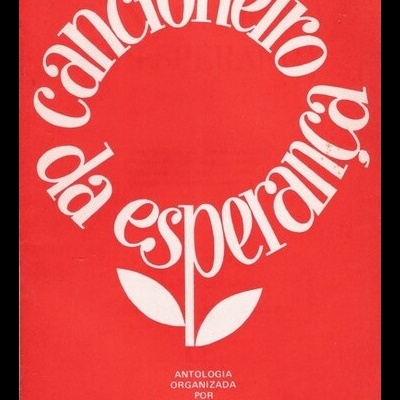 Cancioneiro da Esperança | de Maria Teresa Horta e José Carlos Ary dos Santos