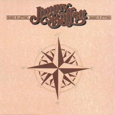 Jimmy Buffett | Changes in Latitudes, Changes in Attitudes [CD]