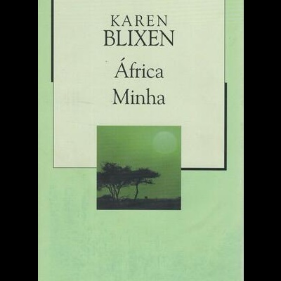 África Minha | de Karen Blixen