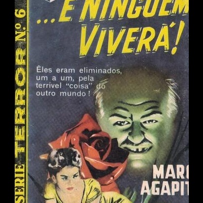 ...E Ninguém Viverá! | de Marc Agapit
