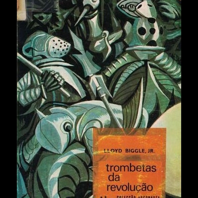 Trombetas da Revolução | de Lloyd Biggle, Jr.