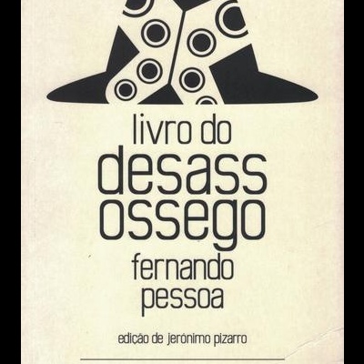 O Livro do Desassossego | de Fernando Pessoa