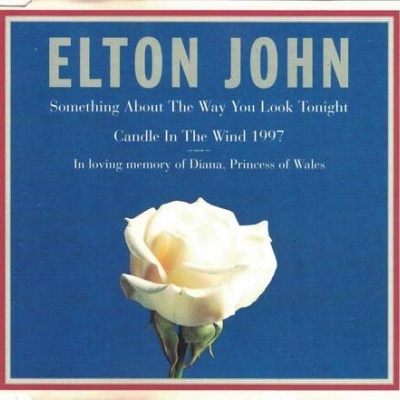 Elton John | Something About The Way You Look Tonight / Candle In The Wind [CD-Single]