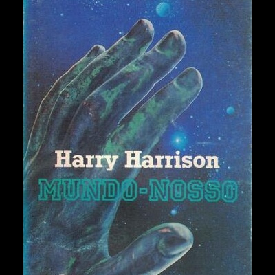 Mundo-Nosso | de Harry Harrison