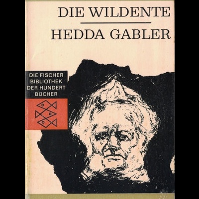 Die Wildente / Hedda Gabler | de Ibsen