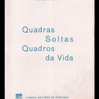 Quadras Soltas / Quadros da Vida | de Joaquim Serra