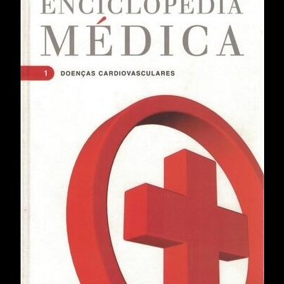 Enciclopédia Médica - Volume 1